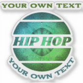 Hip Hop Custom-Cut Vinyl Sticker (Vorderseite)