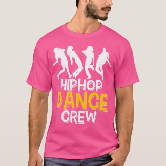 Hip Hop Dance Crew - Hip Hop Dance Team Damen T-Shirt