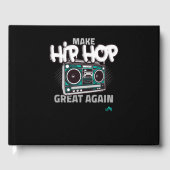 Hip Hop Gift Make Hip Gästebuch (Vorderseite)