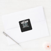 Hip Hop Gift Make Hip Quadratischer Aufkleber (Umschlag)