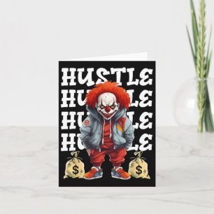 Hip Hop Gruselclown Hustle Geld Urbyn Streetwear  Karte