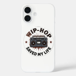 Hip-Hop hat mein Leben gerettet iPhone 16 Hülle