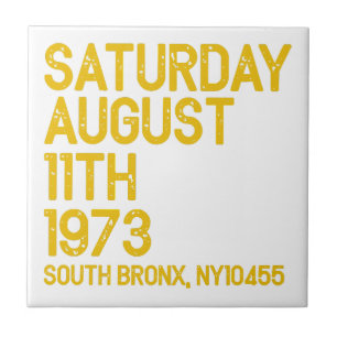 Hip Hop ist Geboren Samstag, 11. August 1973, 50 J Fliese