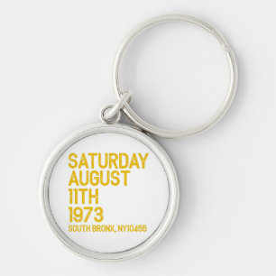 Hip Hop ist Geboren Samstag, 11. August 1973, 50 J Schlüsselanhänger