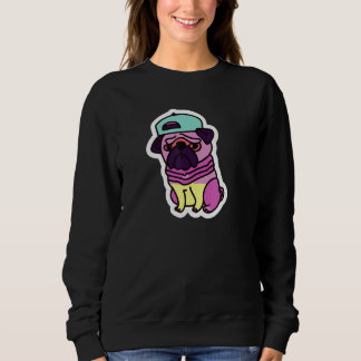 Hip Hop Mops 80er 90er Hund Niedliche Welpen Fraue Sweatshirt