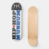 HIP HOP MUSUEM Skateboard (Vorderseite)