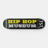 HIP HOP MUSUEM Skateboard, 7¾ Zoll Deck Skateboard (Horizontal)