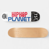 HIP HOP PLANET / TST Skateboard (Horizontal)