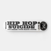 HIP HOP SUICIDE-Skateboard Skateboard (Horizontal)