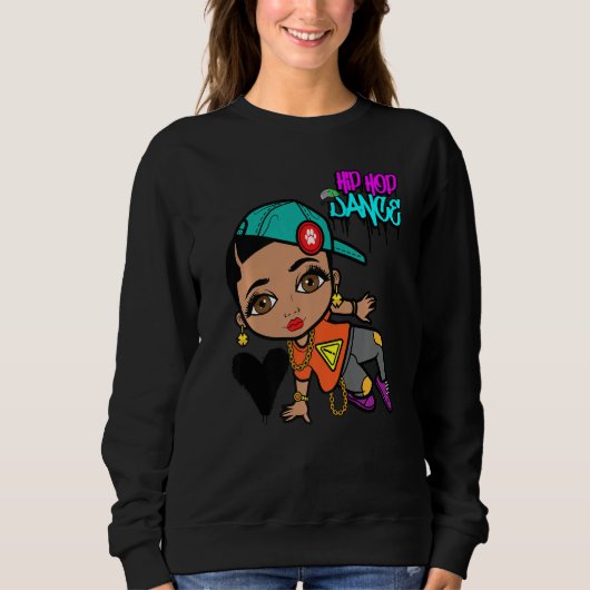 Hip Hop Tancing Break Dance Spring Summer Street P Sweatshirt (Vorderseite)