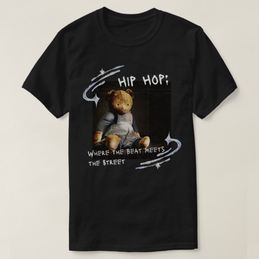 Hip Hop, wo der Beat die Straße 2 trifft T-Shirt (Design vorne)