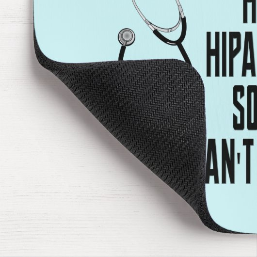 HIPAA-Spaß Mousepad (Ecke)