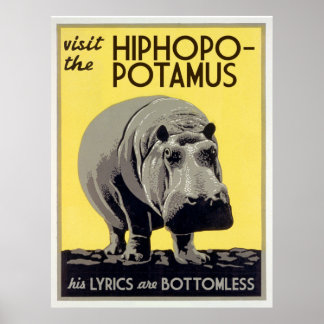 Hiphopotamus hiphopapotamus rhymenocerus poster