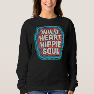 Hippie Blume Peace Liebe Happy Soul Sweatshirt