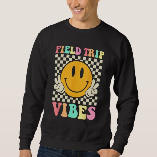 Hippie Field Trip Vibes For Teacher Kids Field Day Sweatshirt (Vorderseite)