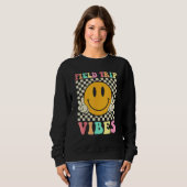 Hippie Field Trip Vibes For Teacher Kids Field Day Sweatshirt (Vorne ganz)
