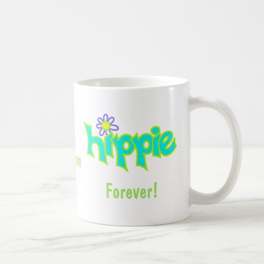 Hippie Forever Türkis Art Name Personalisiert Kaffeetasse (Rechts)