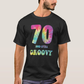 Hippie Gefärbte Krawatte 70 und noch immer Groovy T-Shirt