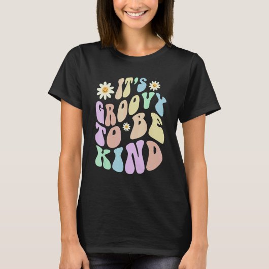Hippie IT'S GROOVY TO BE KIND Retro Stop Bullying T-Shirt (Vorderseite)