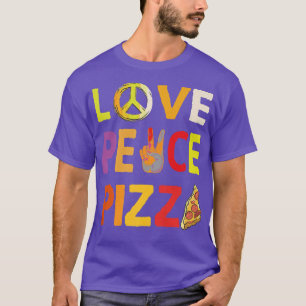 Hippie Liebe Peace Pizza Italienisches Essen Happy T-Shirt