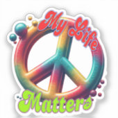 Hippie Love Peace Life Matters Custom  Aufkleber (Vorderseite)