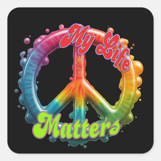 Hippie Love Peace Life Matters Custom  Quadratischer Aufkleber (Vorderseite)