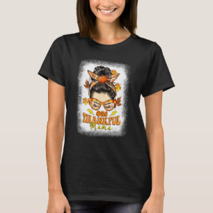 Hippie Messy Bun One Thankful Mama Pumpkin Fall Mo T-Shirt