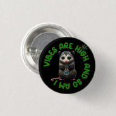 Hippie Opossum Stoned Vibes Funny Humor Custom Button (Vorne & Hinten)