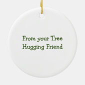Hippie Tree Hugging Santa Ornament (Hinten)