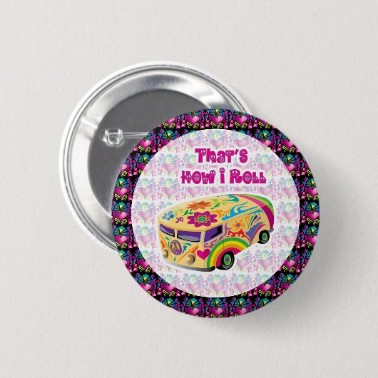 Hippie van how i roll button (Vorne & Hinten)