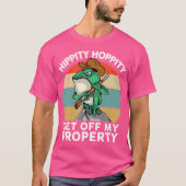 Hippity Hoppity entfernen Sie meine Eigenschaft al T-Shirt (Vorderseite)