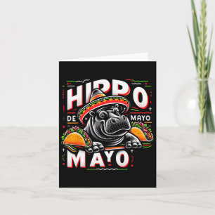 Hippo Cinco De Mayo Funny Mexico Hippopotamus Funn Karte