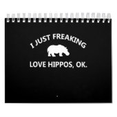 Hippo Lover Geschenk| I Just Freaking Liebe Hippo  Kalender (Titelbild)