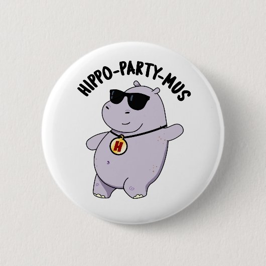 Hippo-Party-mus Funny Animal Hippo Pun Button (Vorderseite)