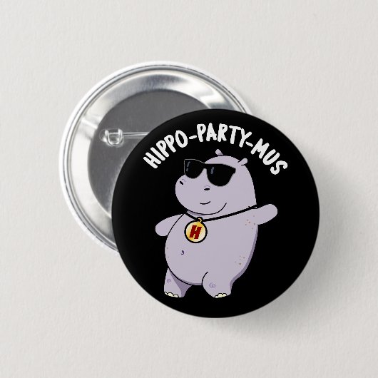 Hippo-Party-mus Funny Animal Hippo Pun Dark BG Button (Vorne & Hinten)
