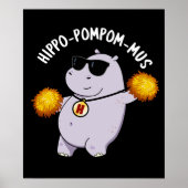 Hippo-pompom-mus Funny Animal Hippo Pun Dark BG Poster (Vorne)