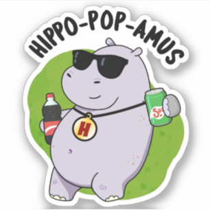Hippo-Pop-amus Funny Hippo Soda Pop Pun Aufkleber