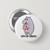 Hippo-Pop-cornamus Funny Hippo Pun Button (Vorne & Hinten)