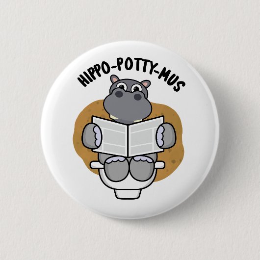 Hippo-potty-mus Funny Animal Hippo Pun Button (Vorderseite)