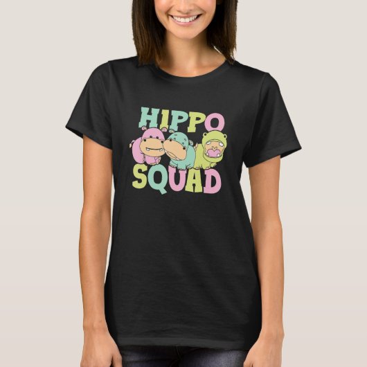 Hippo Squad Saying Cute Hippopotamus Hippos T-Shirt (Vorderseite)