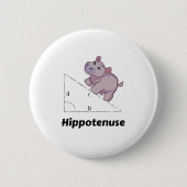 Hippotenuse lustiges Mathe Button (Vorderseite)