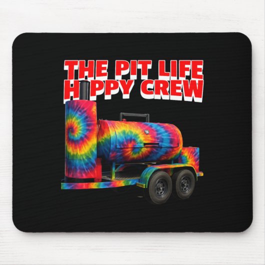 Hippy BBQ Tie Dye Smoker Pit Leben Hippy Crew Mousepad (Vorne)