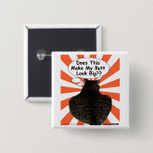 Hippy Kitty tut dies machen meinen Hintern-Blick Button (Vorne & Hinten)