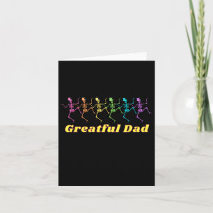 Hippy Vater Wear Grateful Vater Dancing Skelette Karte