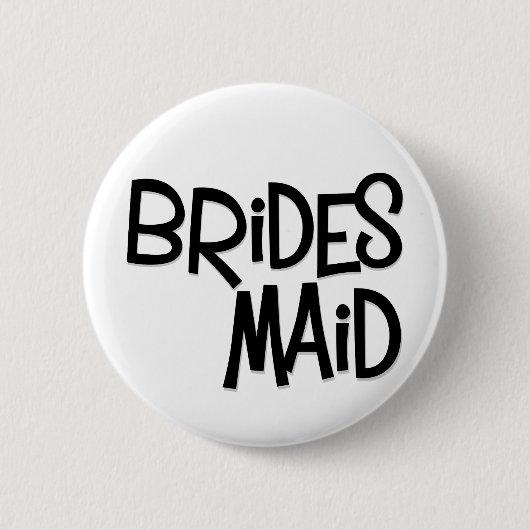 Hipster-Brautjungfer Button (Vorderseite)