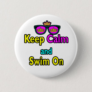 Hipster Crown Sonnenbrille Keep Calm And Swim On Button