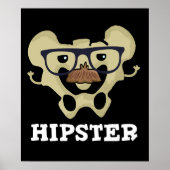 Hipster Funny Angesagt Bone Anatomie Pun Dark BG Poster (Vorne)