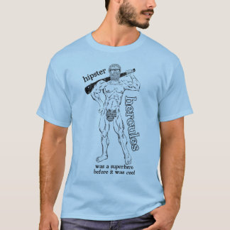 Hipster Herkules T-Shirt
