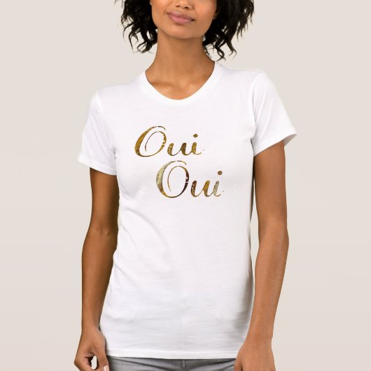 Hipster Niedlich Chic Oui oui golden Frankreich T-Shirt (Vorderseite)