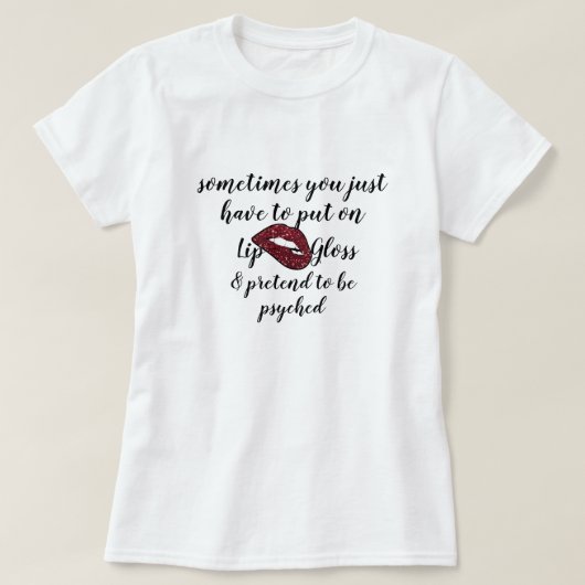 Hipster Niedlich Lippenglanz Funny T - Shirt Desig (Design vorne)